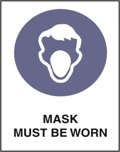 M 110 — MASK MUST BE WORN